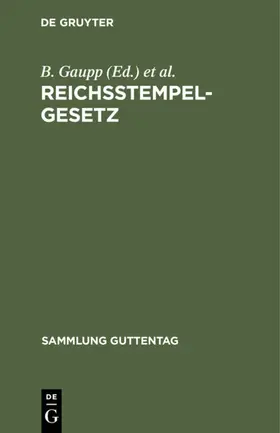 Gaupp / Loeck | Reichsstempelgesetz | E-Book | www.sack.de
