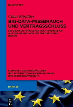 Börklüce |  Big-Data-Missbrauch und Vertragsschluss | eBook | Sack Fachmedien