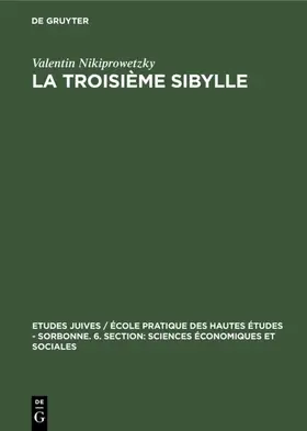 Nikiprowetzky |  La troisième Sibylle | eBook | Sack Fachmedien