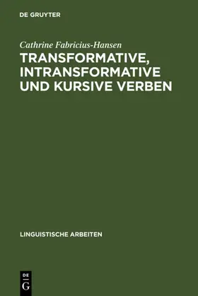 Fabricius-Hansen |  Transformative, intransformative und kursive Verben | eBook | Sack Fachmedien