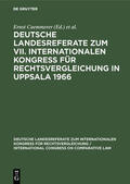 Caemmerer / Zweigert / 1966 |  Deutsche Landesreferate zum VII. Internationalen Kongreß für Rechtsvergleichung in Uppsala 1966 | eBook | Sack Fachmedien