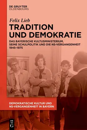 Lieb |  Tradition und Demokratie | eBook | Sack Fachmedien