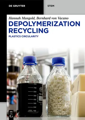 Mangold / von Vacano |  Depolymerization Recycling | Buch |  Sack Fachmedien