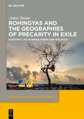 Ansar |  Rohingyas and the Geographies of Precarity in Exile | Buch |  Sack Fachmedien