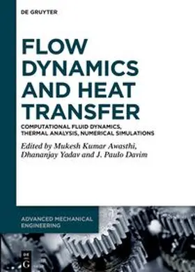 Awasthi / Yadav / Davim |  Flow Dynamics and Heat Transfer | eBook | Sack Fachmedien