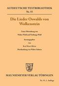 Wolkenstein / Klein / Salmen |  Die Lieder Oswalds von Wolkenstein | eBook | Sack Fachmedien