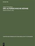 Frickenhaus / Schwartz |  Die altgriechische Bühne | eBook | Sack Fachmedien
