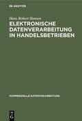 Hansen |  Elektronische Datenverarbeitung in Handelsbetrieben | eBook | Sack Fachmedien