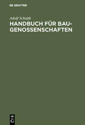 Scheidt | Handbuch für Baugenossenschaften | E-Book | sack.de