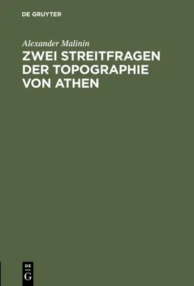 Malinin | Zwei Streitfragen der Topographie von Athen | E-Book | www.sack.de