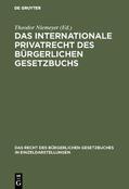 Niemeyer |  Das internationale Privatrecht des Bürgerlichen Gesetzbuchs | eBook | Sack Fachmedien