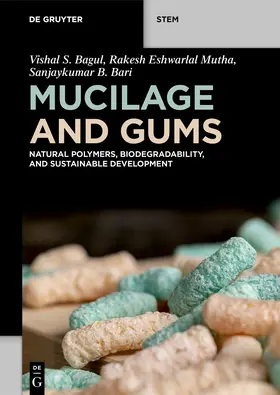 Bagul / Mutha / Bari |  Mucilage and Gums | eBook | Sack Fachmedien