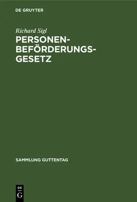 Sigl |  Personenbeförderungsgesetz | eBook | Sack Fachmedien