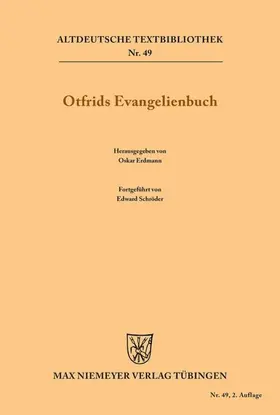 Otfrid von Weissenburg / Erdmann / Schröder |  Otfrids Evangelienbuch | eBook | Sack Fachmedien