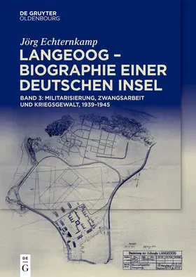Echternkamp |  Langeoog - Biographie einer deutschen Insel | Buch |  Sack Fachmedien