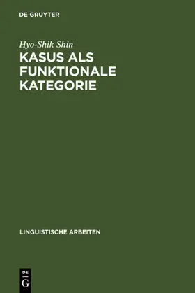 Shin | Kasus als funktionale Kategorie | E-Book | www.sack.de