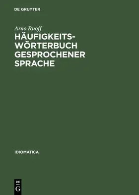 Ruoff |  Häufigkeitswörterbuch gesprochener Sprache | eBook | Sack Fachmedien