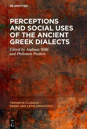 Willi / Probert |  Perceptions and Social Uses of the Ancient Greek Dialects | eBook | Sack Fachmedien