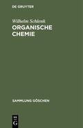 Schlenk |  Organische Chemie | eBook | Sack Fachmedien