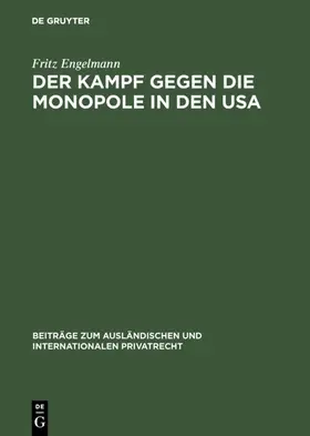 Engelmann | Der Kampf gegen die Monopole in den USA | E-Book | www.sack.de