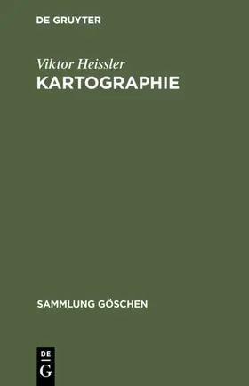Heissler |  Kartographie | eBook | Sack Fachmedien