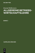 Mellerowicz |  Konrad Mellerowicz: Allgemeine Betriebswirtschaftslehre. Band 3 | eBook | Sack Fachmedien