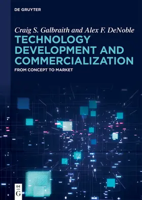 Galbraith / DeNoble |  Technology Development and Commercialization | Buch |  Sack Fachmedien