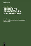 Loening |  Das Kirchenrecht im Reiche der Merowinger | eBook | Sack Fachmedien
