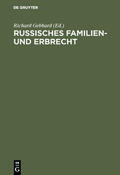 Gebhard |  Russisches Familien- und Erbrecht | eBook | Sack Fachmedien