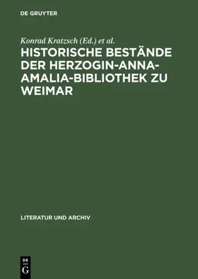 Kratzsch / Seifert | Historische Bestände der Herzogin-Anna-Amalia-Bibliothek zu Weimar | E-Book | www.sack.de