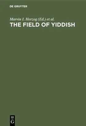 Herzog / Ravid / Weinreich |  The field of yiddish | eBook | Sack Fachmedien