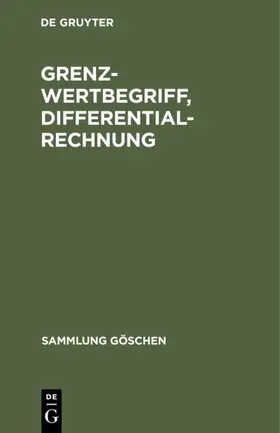  Grenzwertbegriff, Differentialrechnung | eBook | Sack Fachmedien