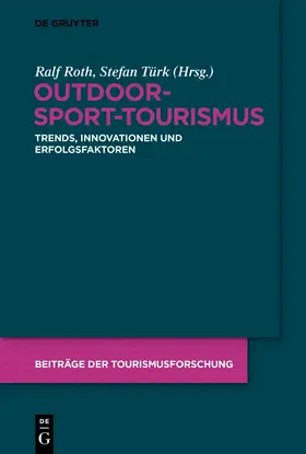 Roth / Türk |  Outdoor-Sport-Tourismus | Buch |  Sack Fachmedien