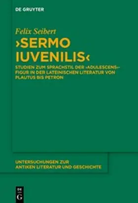 Seibert |  ›Sermo iuvenilis‹ | eBook | Sack Fachmedien