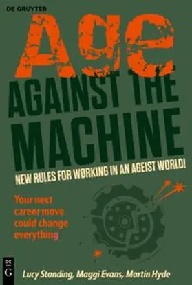 Standing / Hyde / Evans |  Age Against The Machine | eBook | Sack Fachmedien