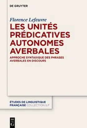 Lefeuvre |  Les unités prédicatives autonomes averbales | eBook | Sack Fachmedien