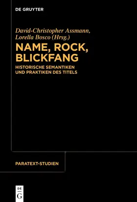 Assmann / Bosco |  Name, Rock, Blickfang | Buch |  Sack Fachmedien