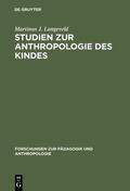 Langeveld |  Studien zur Anthropologie des Kindes | eBook | Sack Fachmedien