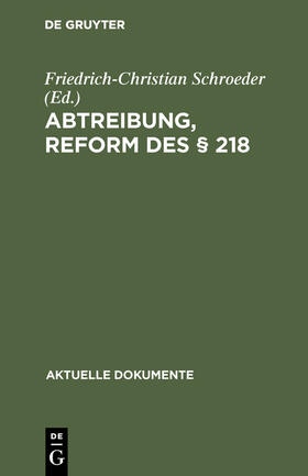 Schroeder | Abtreibung, Reform des § 218 | E-Book | sack.de