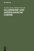 Fuchs / Freiwald |  Allgemeine und anorganische Chemie | eBook | Sack Fachmedien