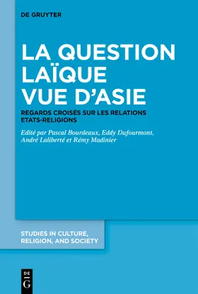Bourdeaux / Dufourmont / Laliberté |  La question laïque vue d’Asie | eBook | Sack Fachmedien