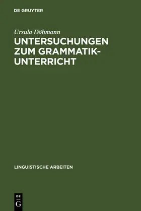 Döhmann | Untersuchungen zum Grammatikunterricht | E-Book | sack.de