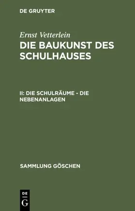 Vetterlein | Die Schulräume – die Nebenanlagen | E-Book | www.sack.de