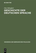 Behaghel |  Geschichte der deutschen Sprache | eBook | Sack Fachmedien