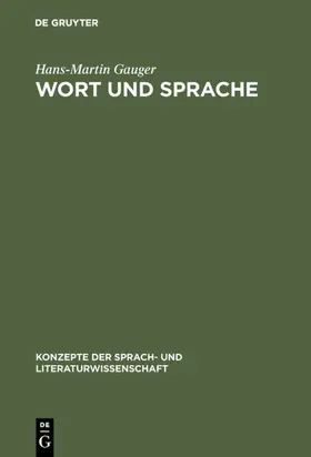 Gauger |  Wort und Sprache | eBook | Sack Fachmedien