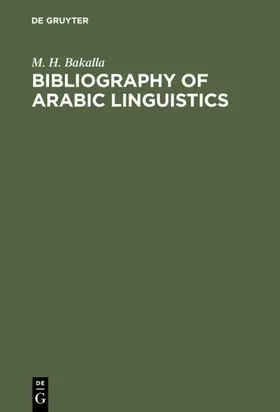 Bakalla |  Bibliography of Arabic linguistics | eBook | Sack Fachmedien