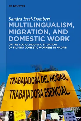 Issel-Dombert |  Multilingualism, Migration, and Domestic Work | Buch |  Sack Fachmedien