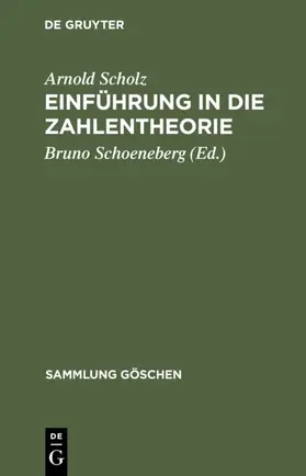 Scholz / Schoeneberg |  Einführung in die Zahlentheorie | eBook | Sack Fachmedien