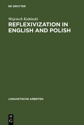 Kubinski | Reflexivization in English and Polish | E-Book | www.sack.de