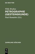 Bruhns / Ramdohr |  Petrographie (Gesteinskunde) | eBook | Sack Fachmedien